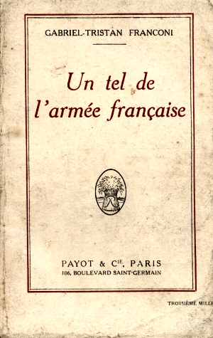 UnTel, de l'Armée Française (G.T. Franconi - Ed. 1918)